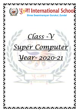 Class -V Super Computer Year- 2020-21