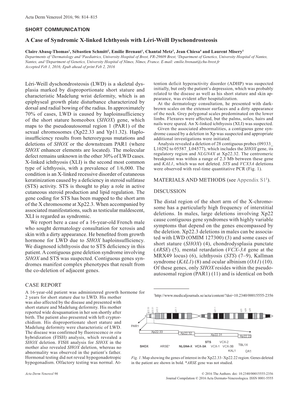 A Case of Syndromic X-Linked Ichthyosis with Léri-Weill Dyschondrosteosis