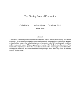 The Binding Force of Economics