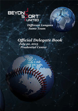 Official Delegate Book July 22, 2015 Prudential Center