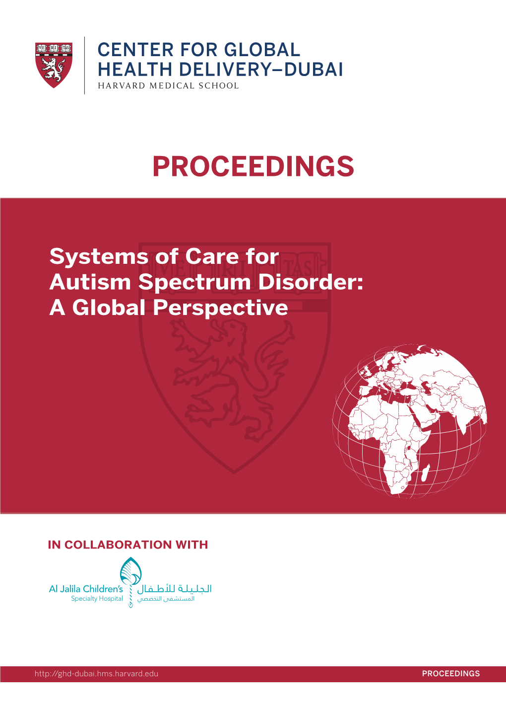 Systems of Care for Autism Spectrum Disorder: a Global Perspective