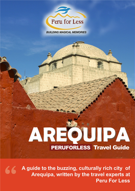 AREQUIPA PERUFORLESS Travel Guide
