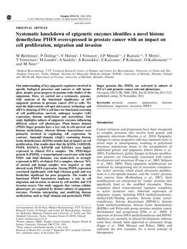 Systematic Knockdown of Epigenetic Enzymes Identifies a Novel Histone Demethylase PHF8 Overexpressed in Prostate Cancer with An