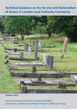 Technical Guidance on the Re-Use and Reclamation of Graves in London Local Authority Cemeteries