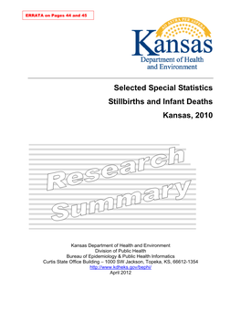 Selected Special Statistics Stillbirths and Infant Deaths Kansas, 2010