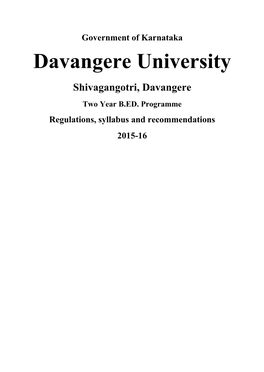 Davangere University Shivagangotri, Davangere Two Year B.ED