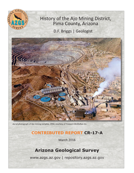 History of the Ajo Mining District, Pima County, Arizona D.F