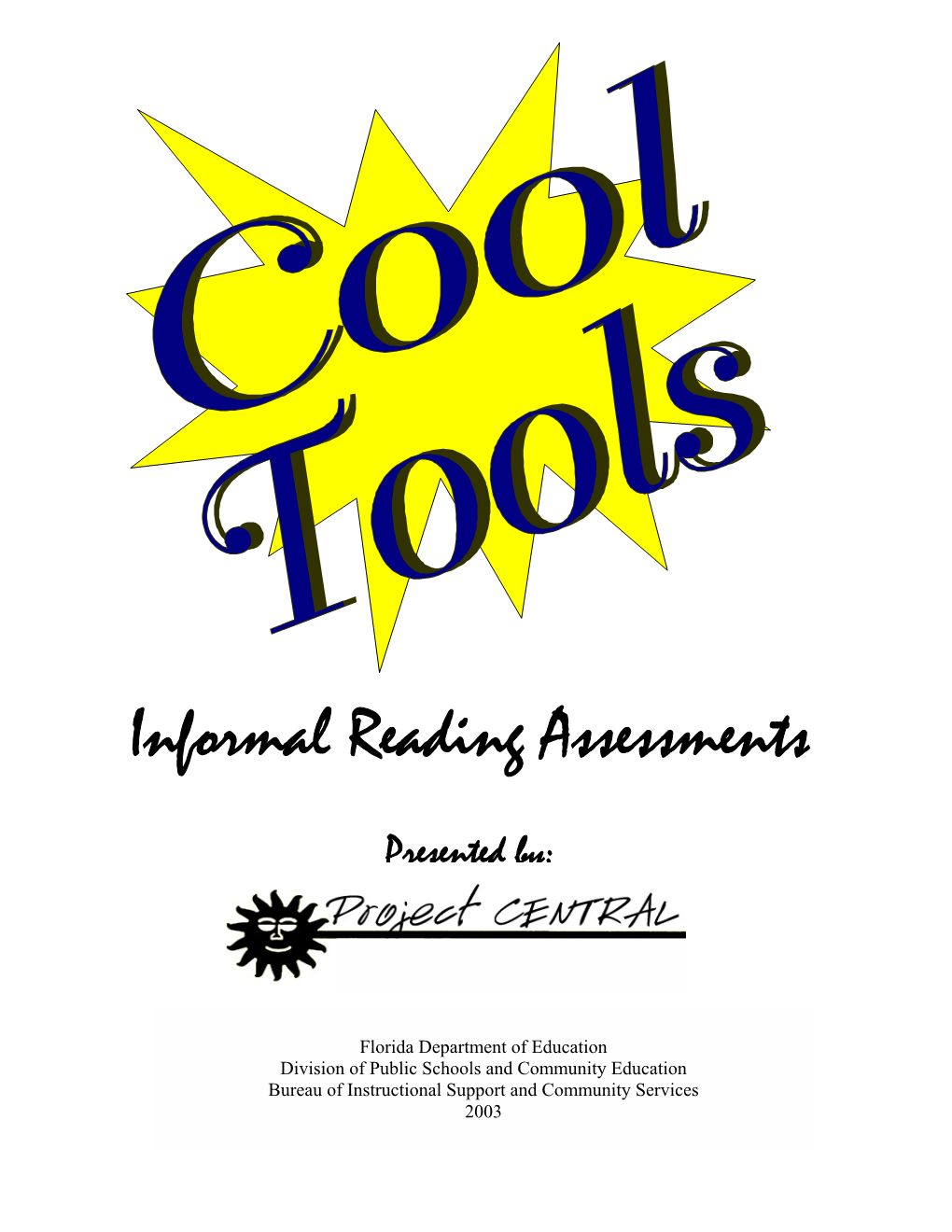 Cool Tools Informal Reading Assessments DocsLib