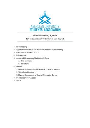 General Meeting Agenda 12Th of November 2019 5:30Pm at New King’S 6