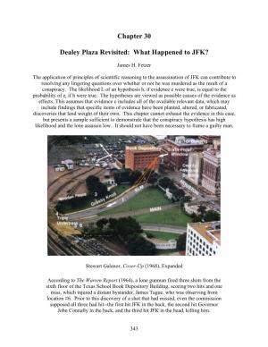 Chapter 30 Dealey Plaza Revisited: What Happened to JFK?