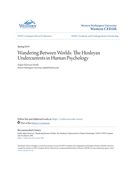 The Huxleyan Undercurrents in Human Psychology