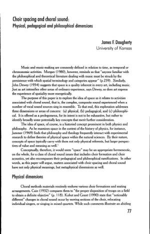 Choir Spacing and Choral Sound: Physical, Pedagogical and Philosophical Dimensions