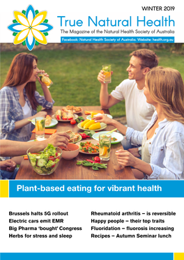 True Natural Health the Magazine of the Natural Health Society of Australia