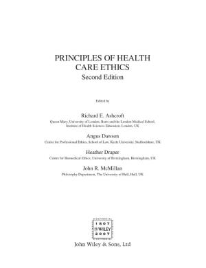 PRINCIPLES of HEALTH CARE ETHICS Second Edition