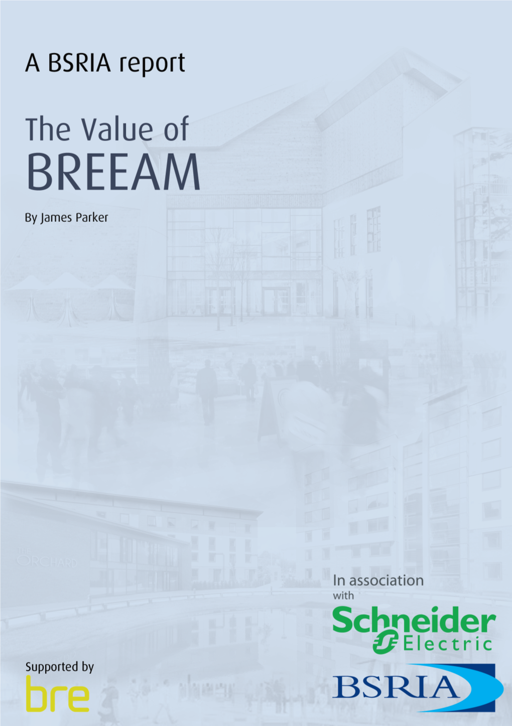 THE VALUE of BREEAM I