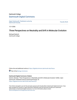 Three Perspectives on Neutrality and Drift in Molecular Evolution