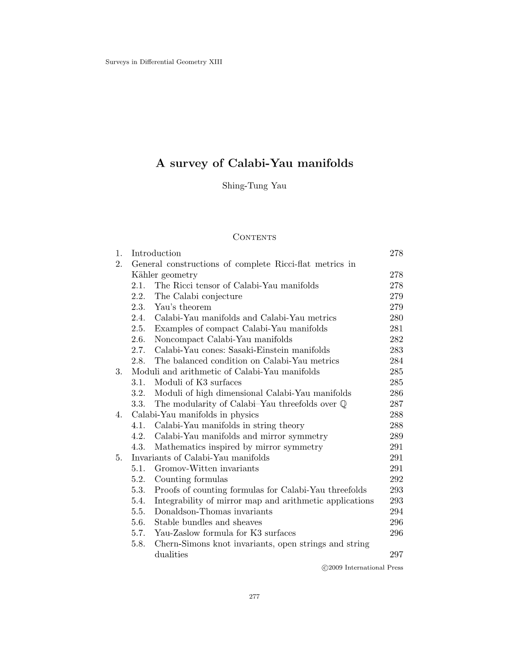 A Survey of Calabi-Yau Manifolds