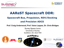 Aarest Spacecraft DDR: Spacecraft Bus, Propulsion, RDV/Docking and Precision ADCS