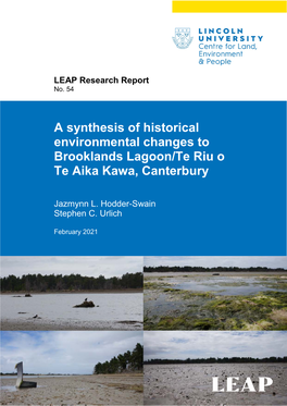 A Synthesis of Historical Environmental Changes to Brooklands Lagoon/Te Riu O Te Aika Kawa, Canterbury