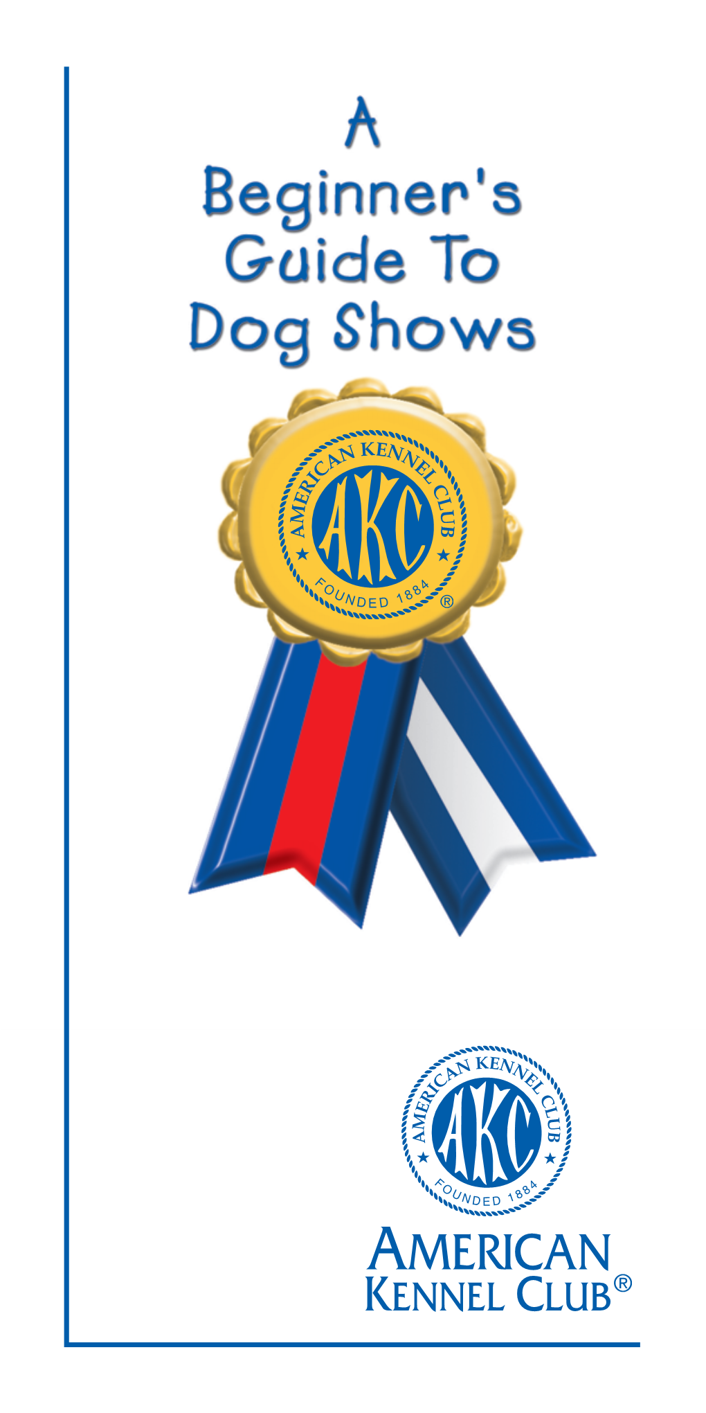 A Beginner's Guide to Dog Shows DocsLib