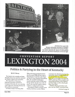 LEXINGTON 2004 Politics & Partying in the Heart of Kentucky