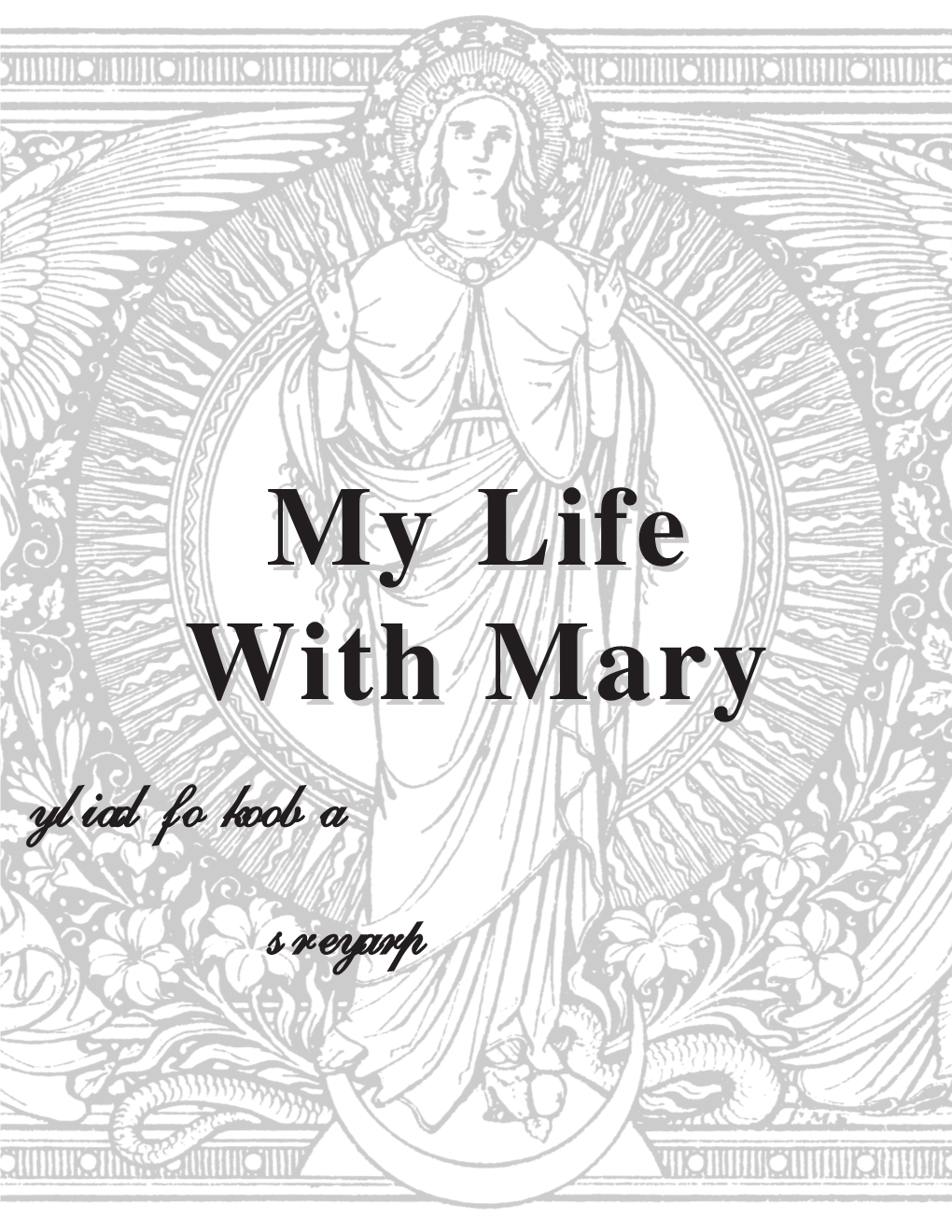 My Life with Mary