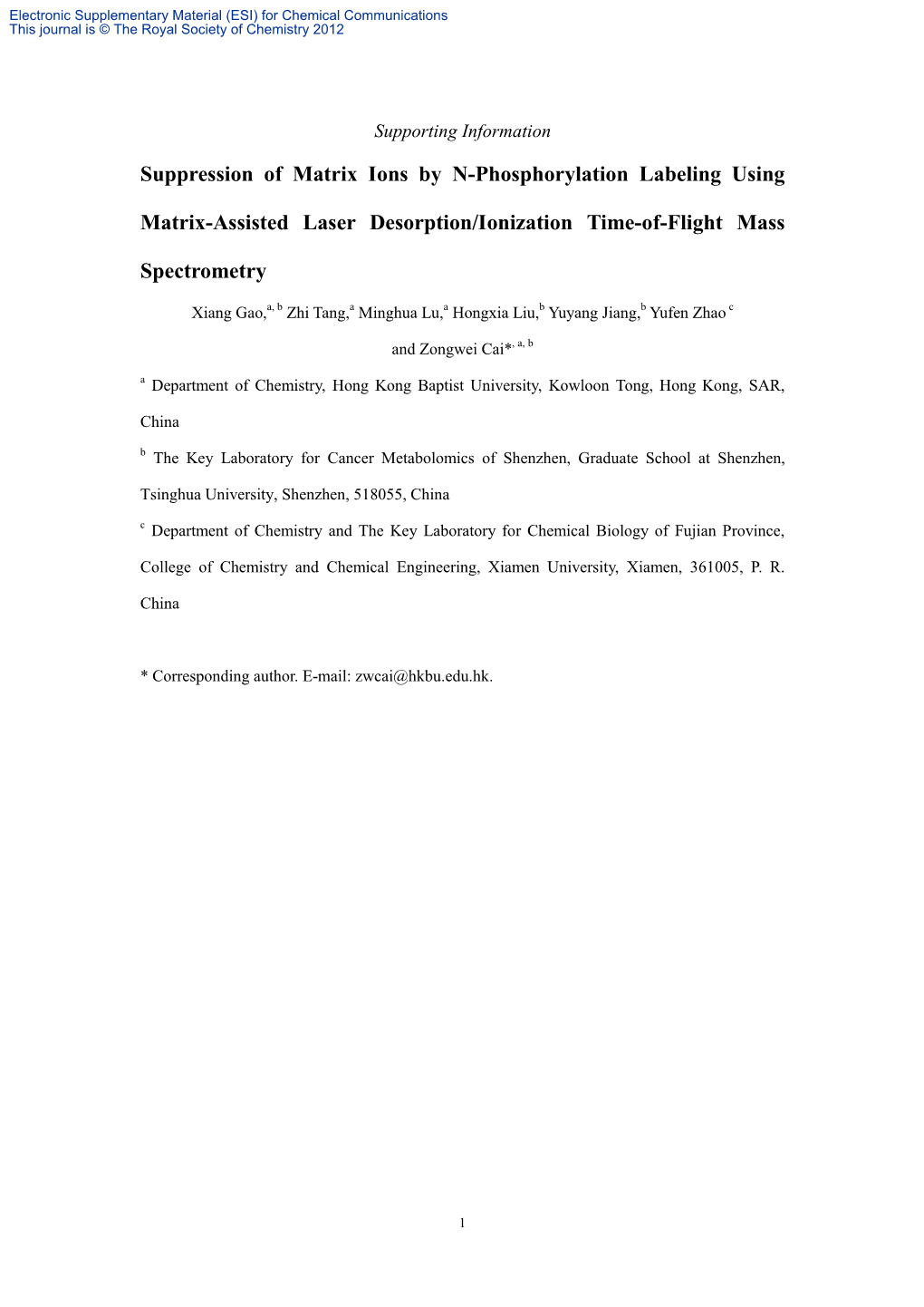 Suppression of Matrix Ions by N-Phosphorylation Labeling Using