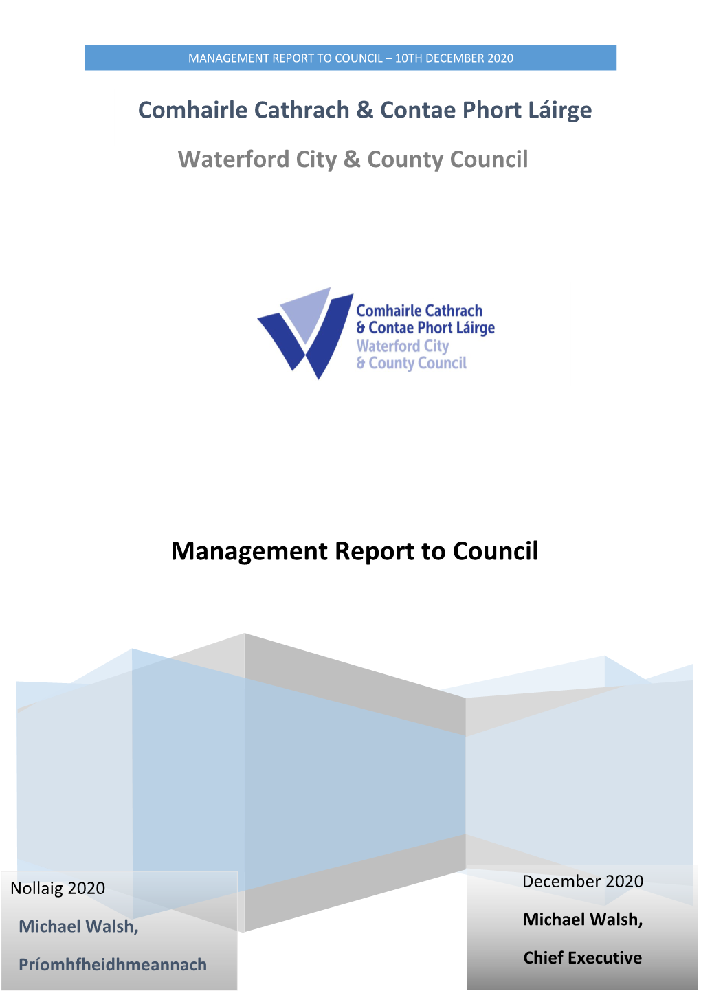 Management Report to Council – 10Th December 2020