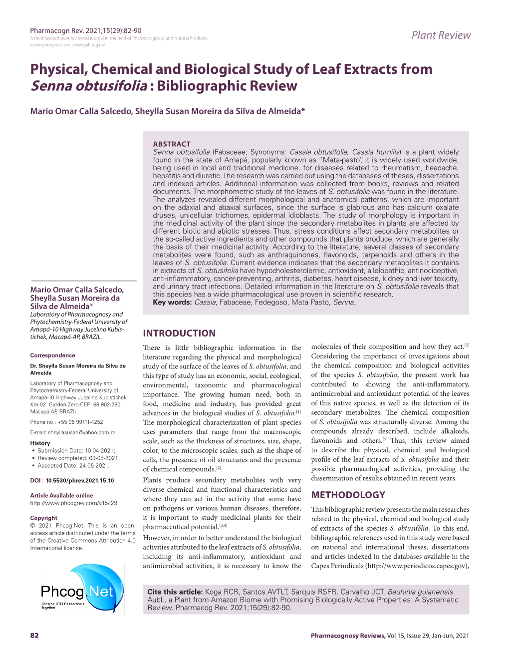 Physical, Chemical and Biological Study of Leaf Extracts from Senna Obtusifolia : Bibliographic Review