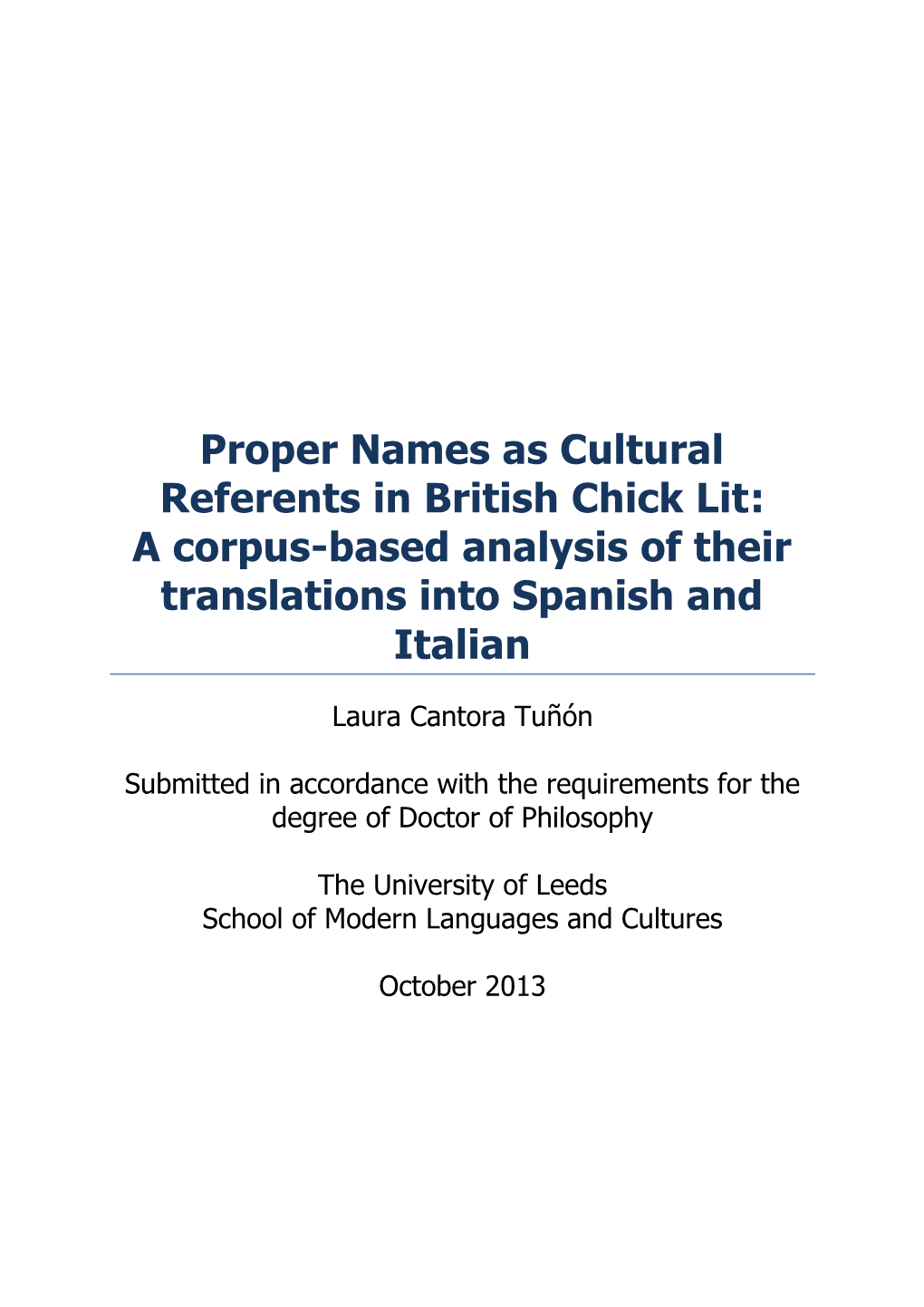 Proper Names As Cultural Referents in British Chick Lit: a Corpus-Based Analysis of Their Translations Into Spanish and Italian