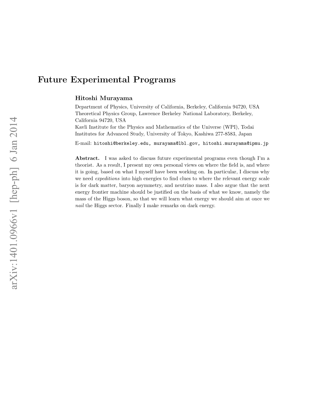 Future Experimental Programs