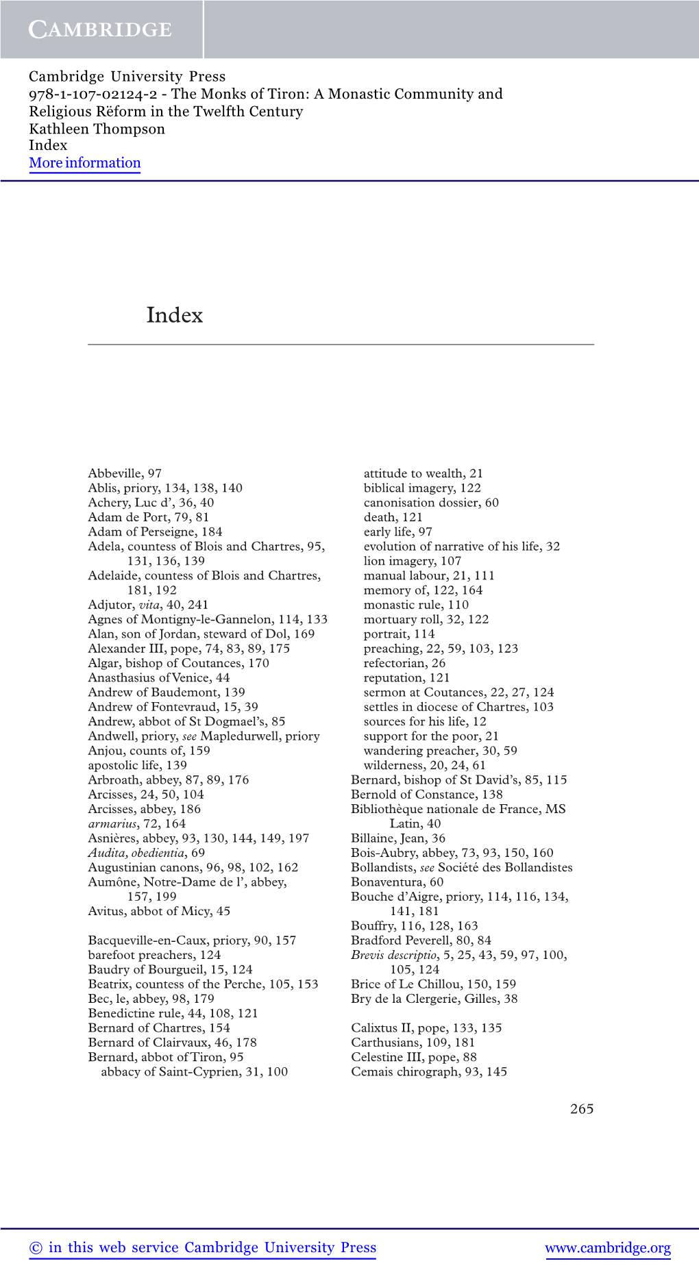 The Monks of Tiron: a Monastic Community and Religious Reform¨ in the Twelfth Century Kathleen Thompson Index More Information