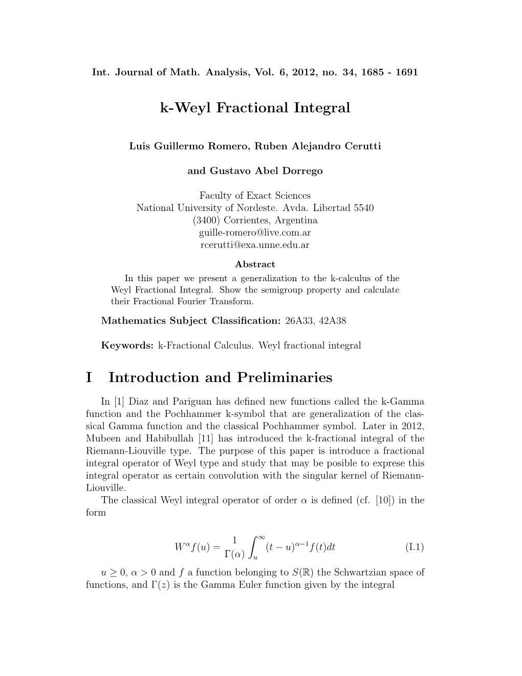 K-Weyl Fractional Integral I Introduction and Preliminaries