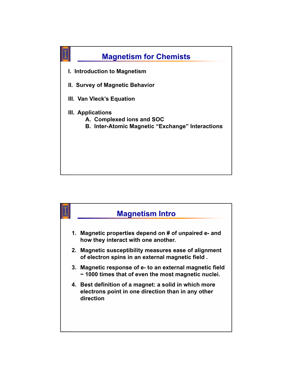 Magnetism in Transition Metal Complexes