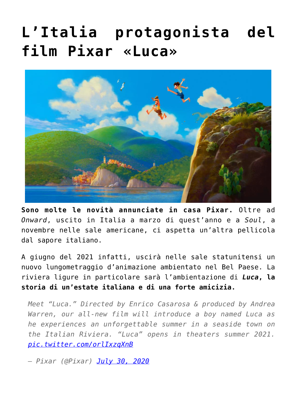 Italia Protagonista Del Film Pixar «Luca»