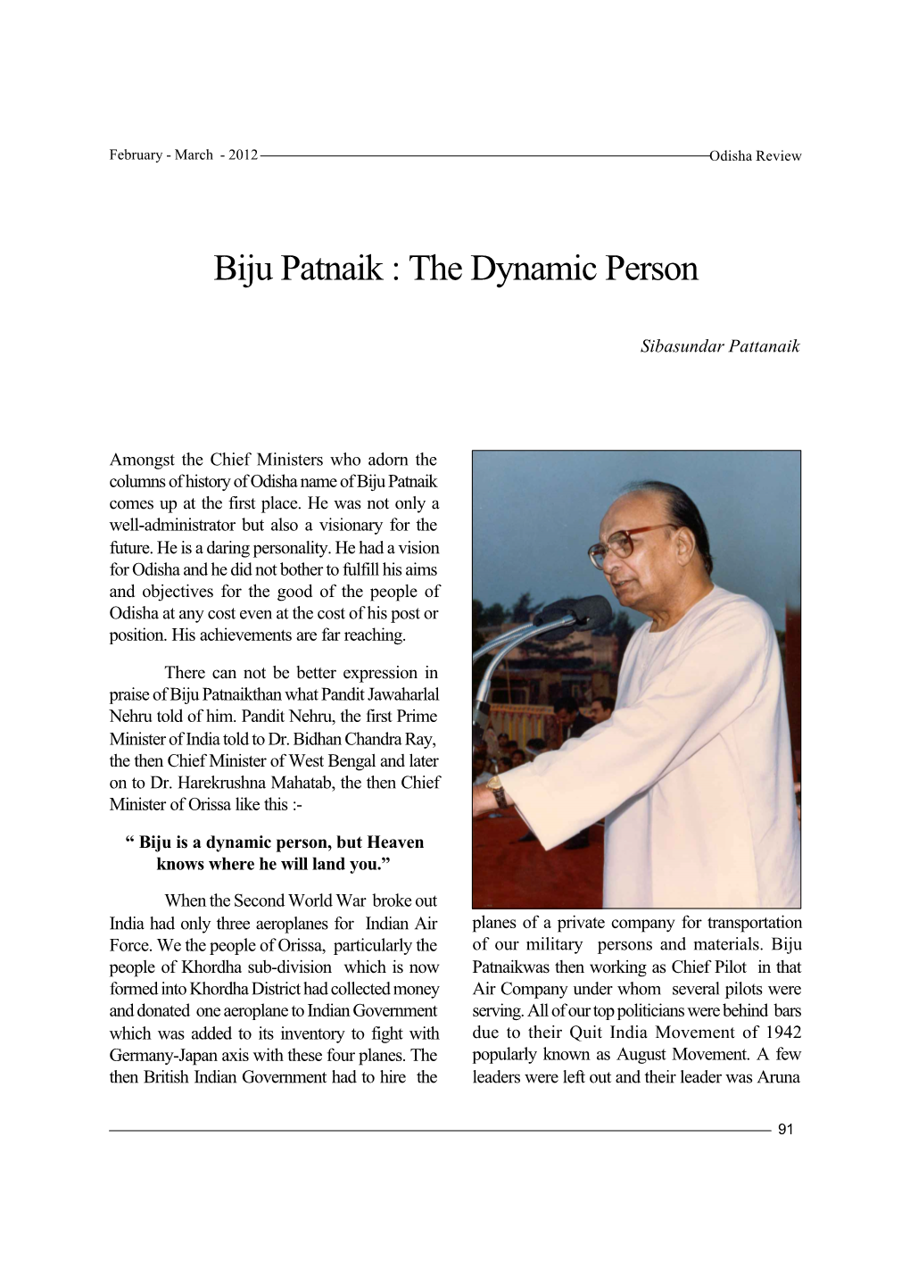 Biju Patnaik : the Dynamic Person