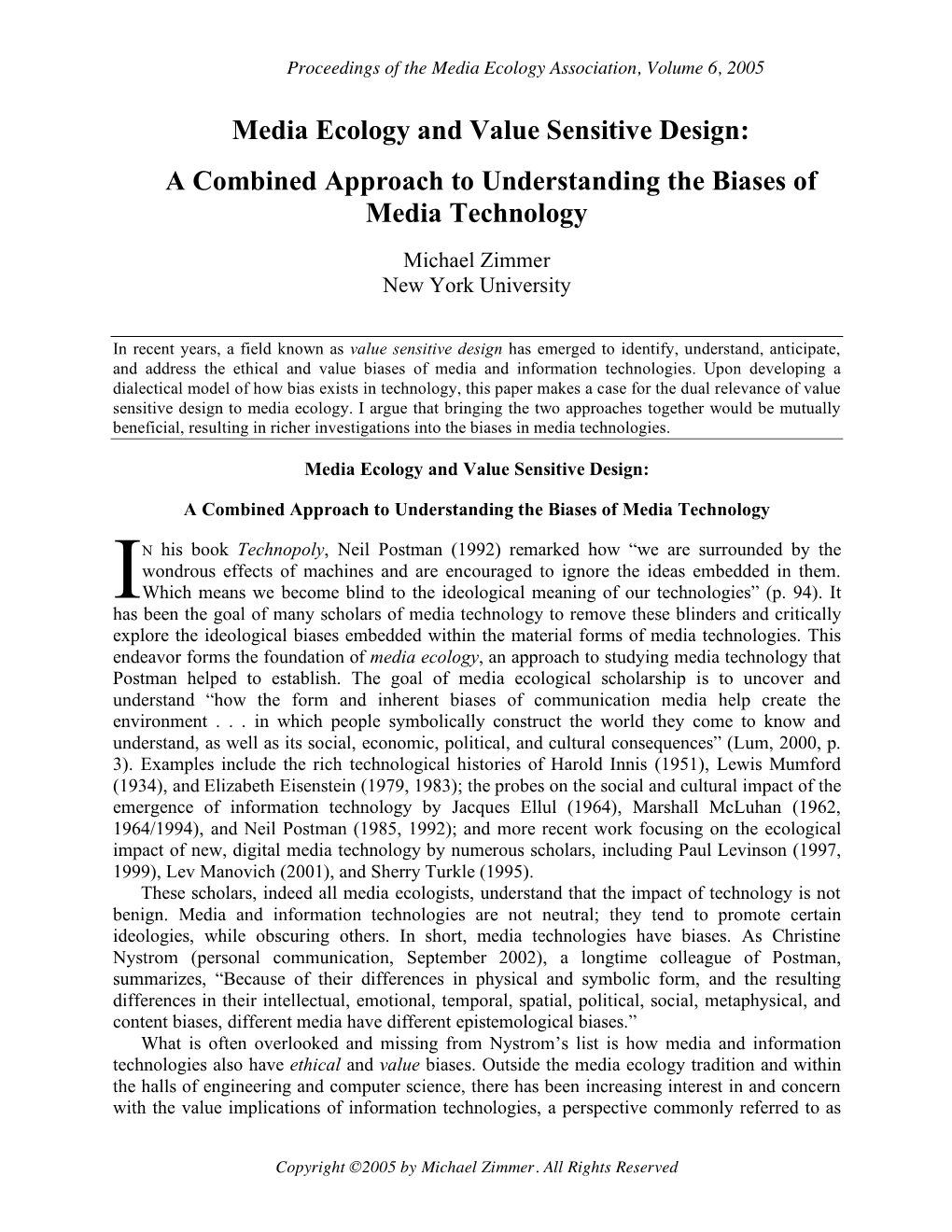 Media Ecology and Value Sensitive Design: a Combined Approach to Understanding the Biases of Media Technology