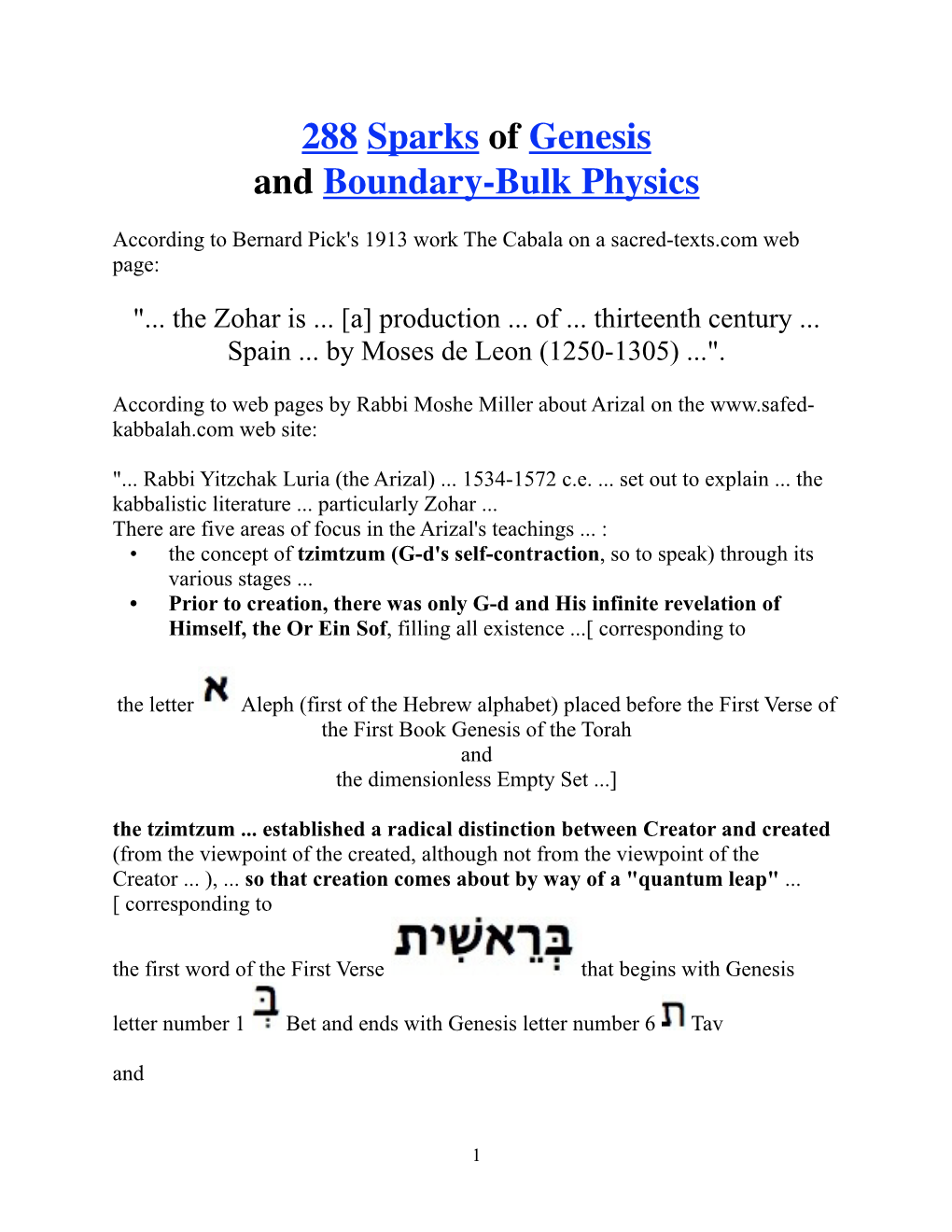 288 Sparks of Genesis and Boundary-Bulk Physics