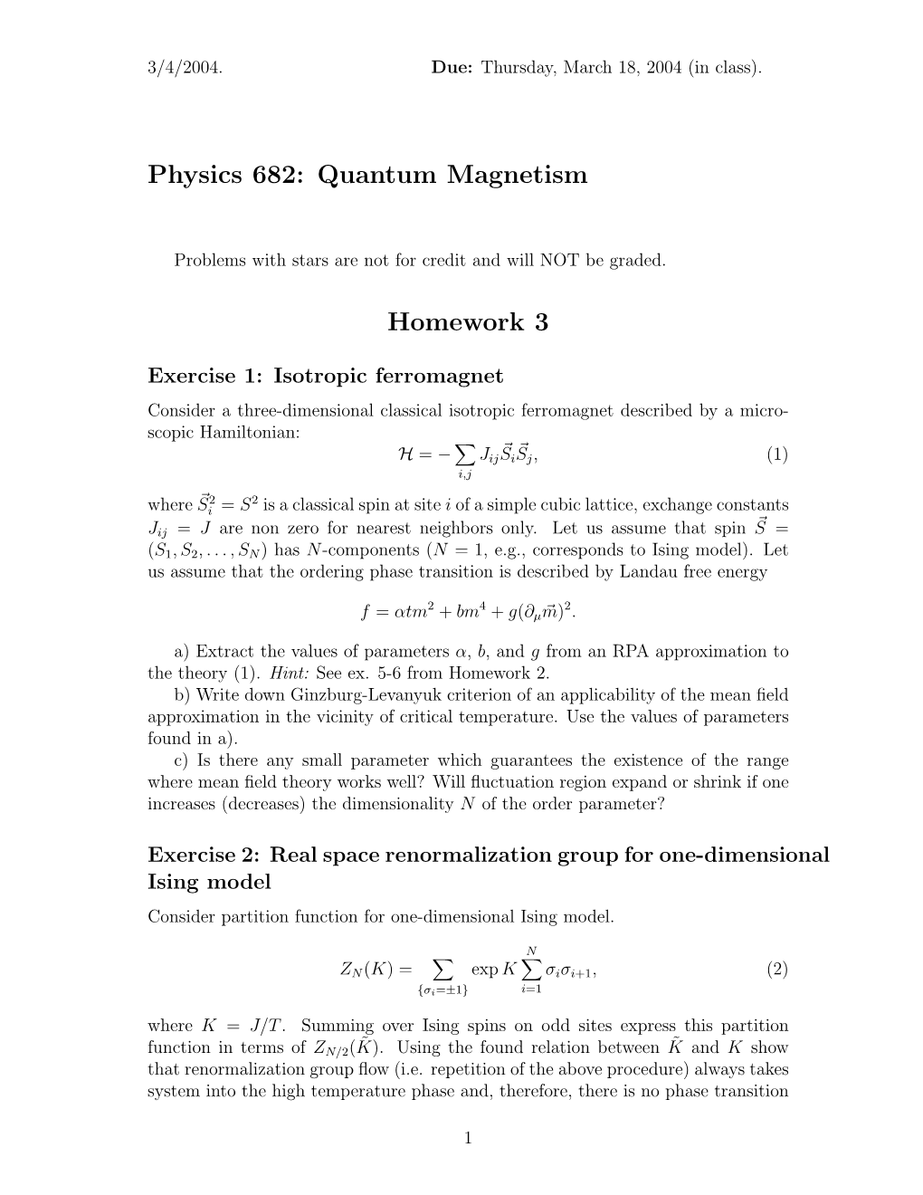 Physics 682: Quantum Magnetism Homework 3