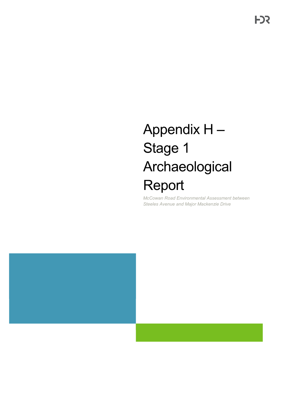 Appendix H Stage 1 Archeological Report 1 of 2