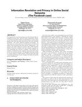 Information Revelation and Privacy in Online Social Networks (The Facebook Case) Pre-Proceedings Version