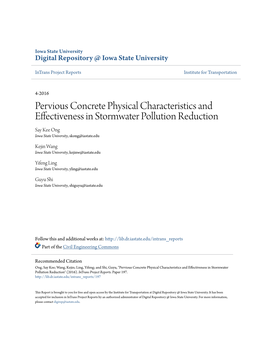Pervious Concrete Physical Characteristics and Effectiveness in Stormwater Pollution Reduction Say Kee Ong Iowa State University, Skong@Iastate.Edu