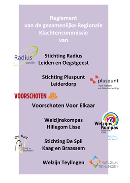 Reglement Van De Gezamenlijke Regionale Klachtencommissie Van