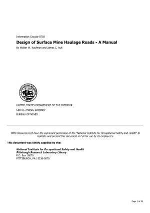 Design of Surface Mine Haulage Roads - a Manual by Walter W
