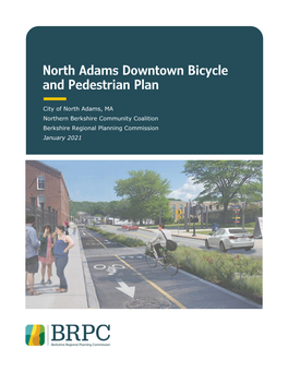 North Adams Downtown Bicycle and Pedestrian Plan