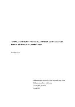 Vertaileva Tutkimus Naisten Jalkapallon Kehityksestä Ja Nykytilasta Suomessa Ja Ruotsissa