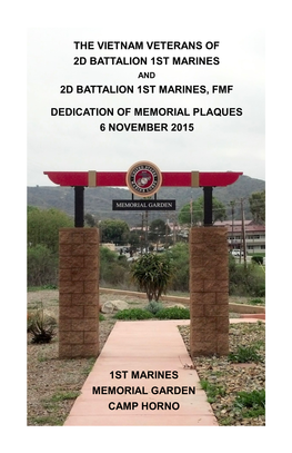 The Vietnam Veterans of 2D Battalion 1St Marines 2D