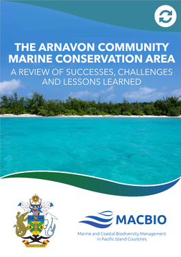 The Arnavon Community Marine Conservation Area in The