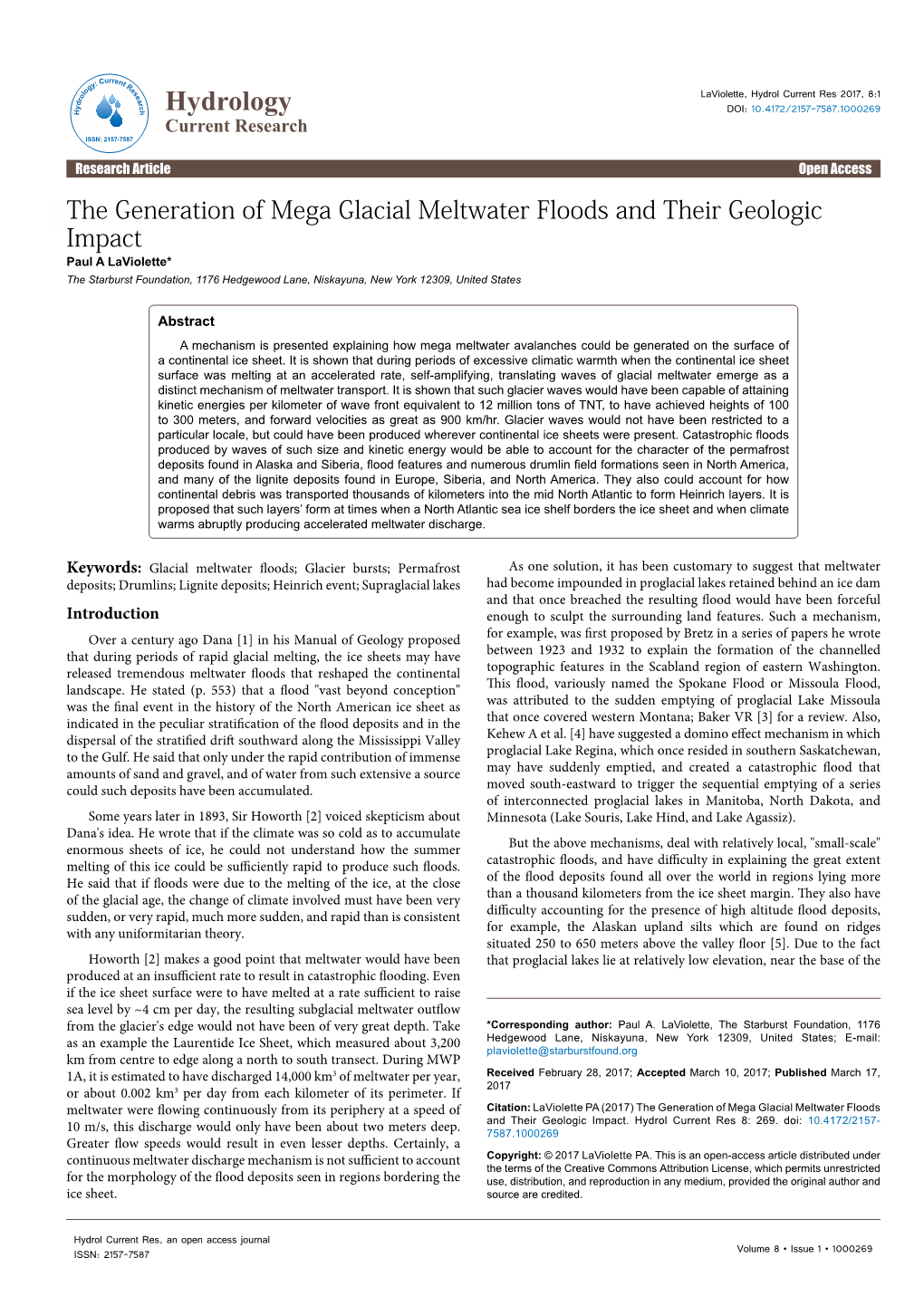 The Generation of Mega Glacial Meltwater Floods and Their Geologic