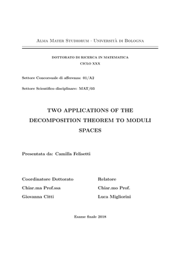 Two Applications of the Decomposition Theorem to Moduli Spaces